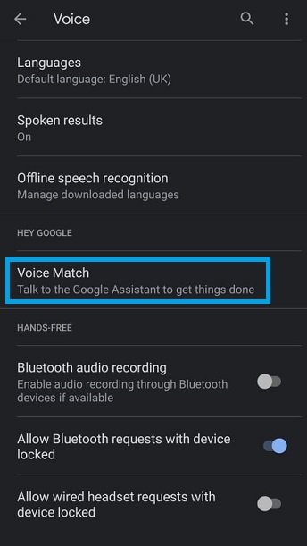 Paramètres Android Menu Voice Match