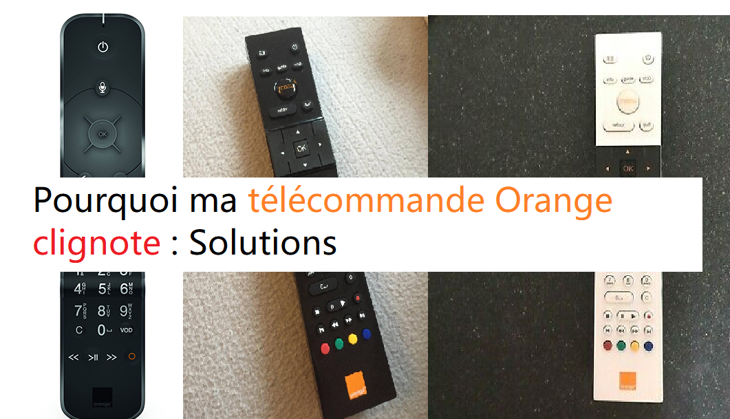 telecommande orange clignote
