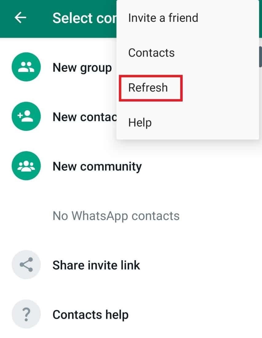 Appuyez sur Actualiser.  7 façons de surmonter WhatsApp et de ne pas synchroniser les contacts sur Android