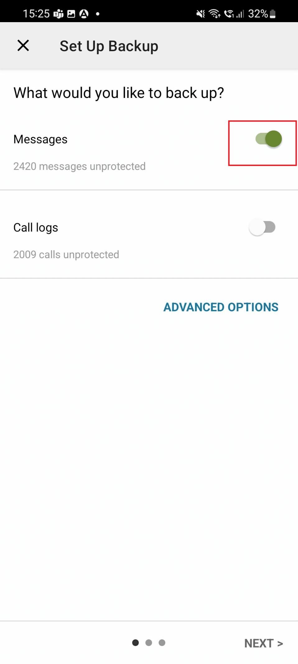 activez l'option Messages pour le sauvegarder.  Comment récupérer des messages texte supprimés sur Android