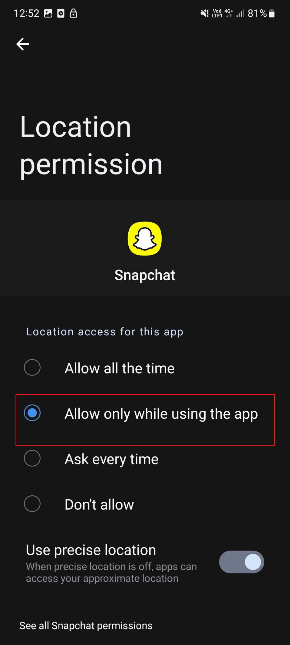 autoriser uniquement lors de l'utilisation de l'application.  10 façons de réparer les filtres Snapchat qui ne fonctionnent pas